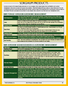 Consult Page 53 of our Product Information Guide for management info on Sudangrass, Sorghum Sudan and Forage Sorghum!
